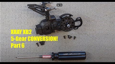 XRAY XB2 - 5G Gearbox Conversion Part 6