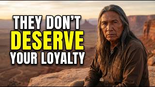 Native American Elder Shares 5 People in Your Life Who Don't Deserve Your Loyalty in Old Age