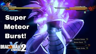 Custom Turles Is A Monster! Ultimate Meteor Burst Combo!  | Dragon Ball Xenoverse 2