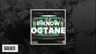 Riknow - Octane