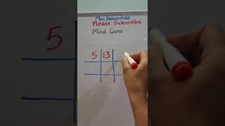 mind game #youtubeshort #mathshorts #viral #math #trending #mathspuzzle #shorts #viralshorts