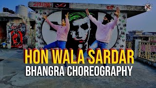 Hon Wala Sardar | Bhangra Choreography | Kommotion School