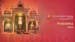 Pratishtha at Toronto Spiritual Centre