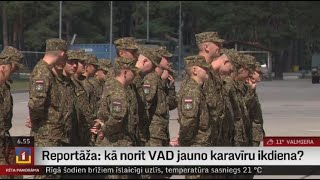 Reportāža: kā norit VAD jauno karavīru ikdiena?