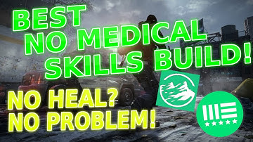 1.7.1 BEST NO MEDICAL SKILLS BUILD VIDEO - NO HEAL? NO PROBLEM!