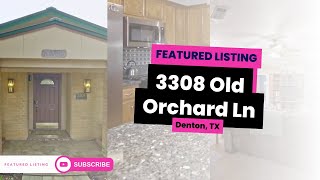 3308 Old Orchard Ln Denton, TX | Home For Sale