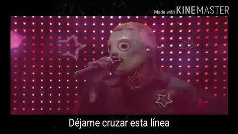 Song #3 - Slipknot version (SUB - ESPAÑOL)