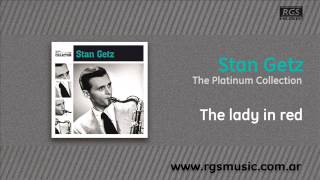 Video thumbnail of "Stan Getz - The lady in red"