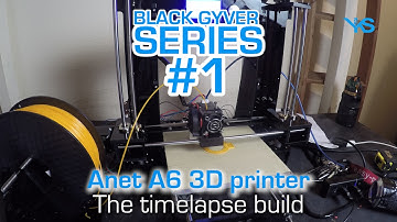 Anet A6 3D printer timelapse build - Imprimante 3D Anet A6 construction accélérée