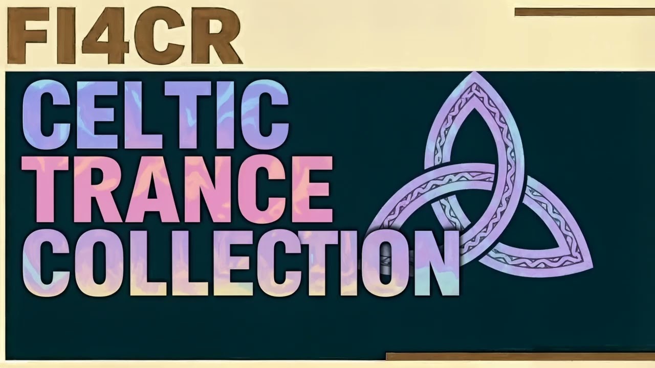 fi4cr - Progressive Celtic Trance (from Celtic Trance Collection)