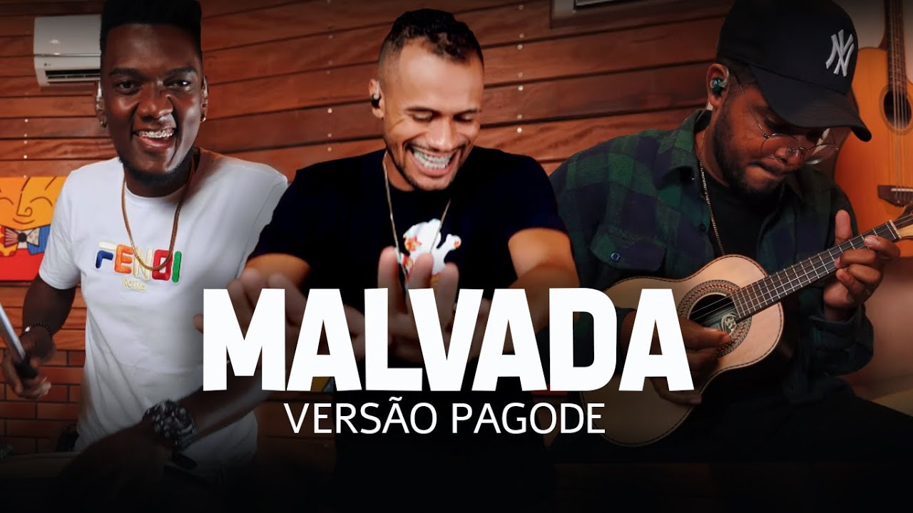 Zé Felipe - Malvada ( COVER VERSÃO PAGODE ) GRUPO CASO A PARTE