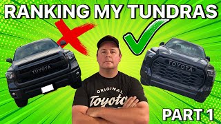 Ranking The Toyota Tundra Trucks That I’ve Owned