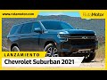 Chevrolet Tahoe y Suburban 2021 - Cuando las más grandes se convierten en aventureras