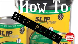 How to apply slip plate on a car hauler. Graphite