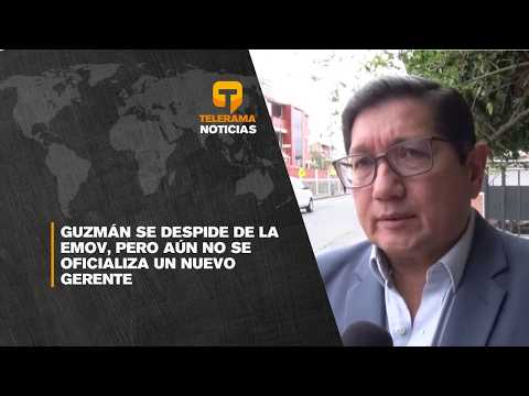 Guzmán se despide de la EMOV, pero aún no se oficializa un nuevo gerente