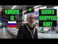 Coronavirus in Russia and I've Got a Broken Shopping Trolley