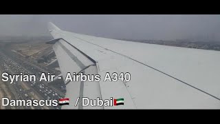 Syrian Air - Airbus A340-300- Economy Trip report – Damascus Syria / Dubai UAE
