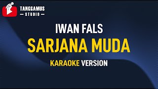 Karaoke Iwan Fals - Sarjana Muda