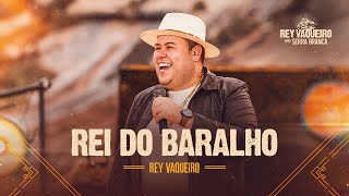 Thumbnail for REI DO BARALHO - DVD Rey Vaqueiro em Serra Branca
