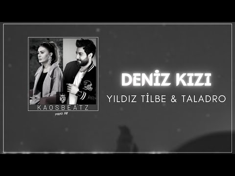 Yıldız Tilbe \u0026 Taladro - Deniz Kızı (Mix) Prod. By KaosBeatz