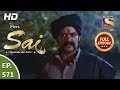 Mere Sai - Ep 571 - Full Episode - 2nd December, 2019