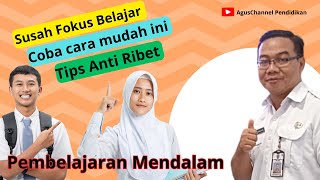 Susah Fokus Belajar? 5 Trik Ampuh Ini Bikin Kamu Rajin!