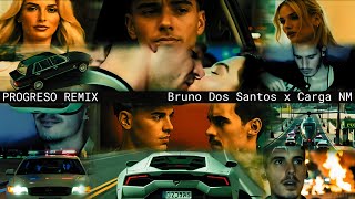 Bruno Dos Santos Ft CARGA NM - PROGRESO REMIX (CONCEPT VÍDEO)
