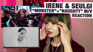 OG KPOP STAN/RETIRED DANCER reacts to Irene & Seulgi "Monster"+"Naughty" M/V!
