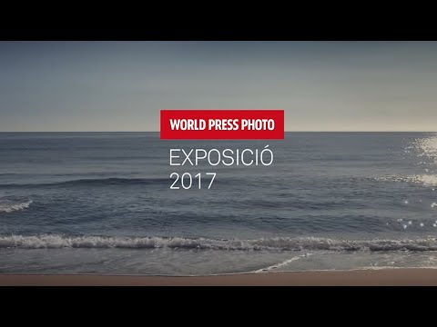 World Press Photo Barcelona 2017