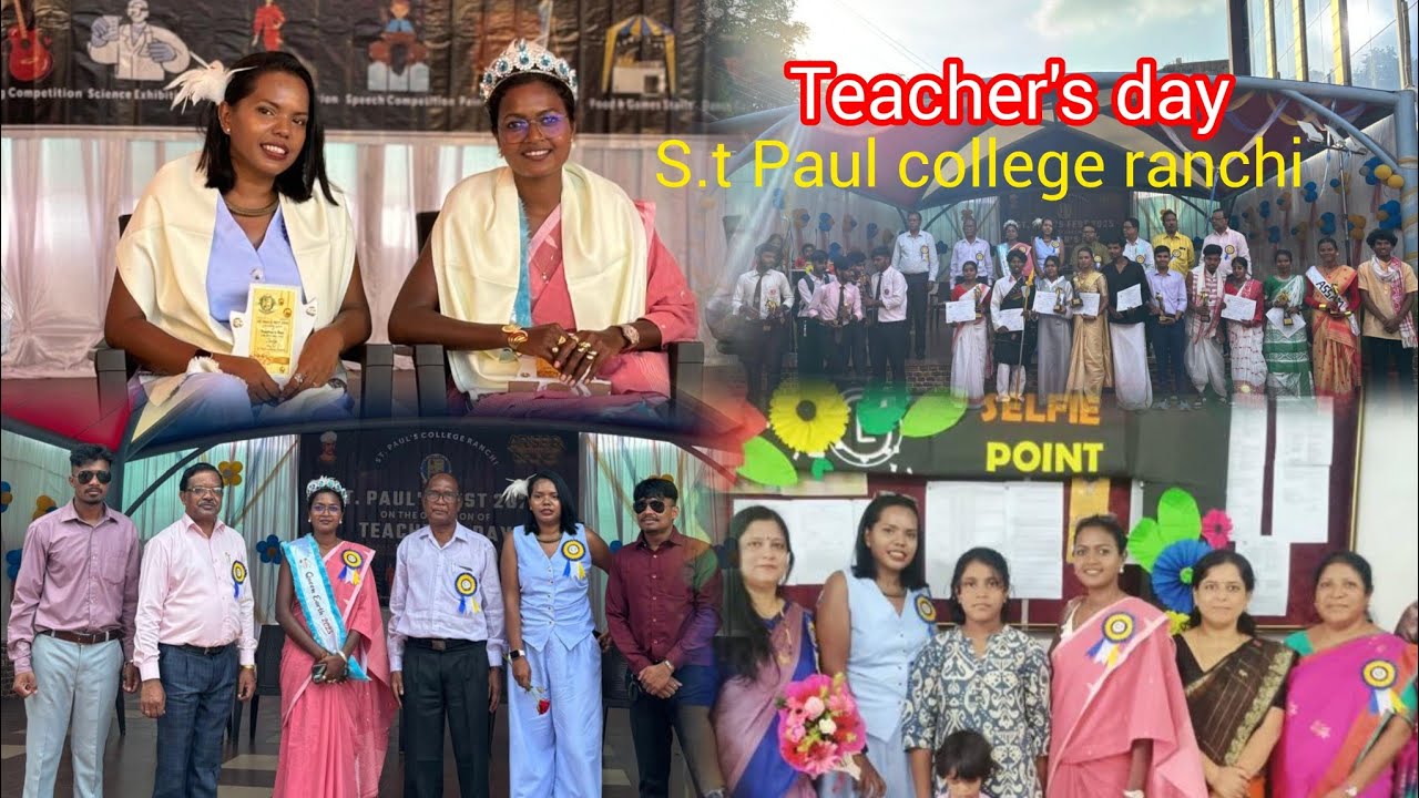 Teacher's Day Celebration// S.t Paul College Ranchi ( Late Post)