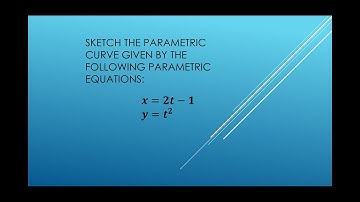How to graph/sketch a Parametric Curve using a table
