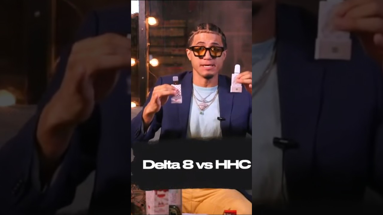 DELTA 8 vs HHC!? 