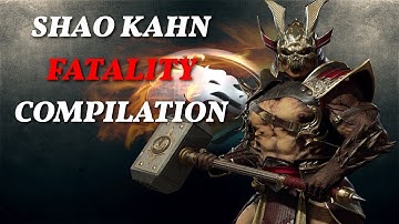 Every Shao Kahn Fatality Ever (MK3-MK11)