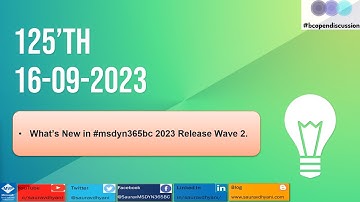 #msdyn365bc 2023 Release Wave 2 - 125th #bcopendiscussion