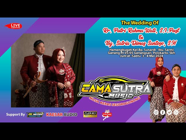 🔴Live Camasutra Music Keras ★ Wedding Putri & Dimas ★ Kaesar Audio ★ SL Media class=