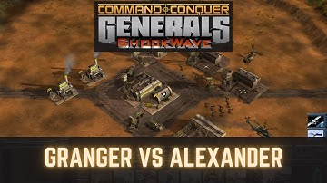 Command & Conquer Generals: ShockWave Mod [Granger vs Alexander] Hard Skirmish