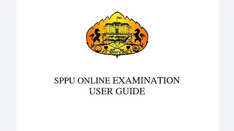 Savitribai Phule  Pune University (SPPU) online Exam PG Full Details,SPPU ONLINE EXAMINATION  GUID