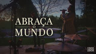 Vídeo de Abraça O Mundo