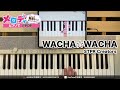 【WACHA☆WACHA - STPR Creators】ピアノで弾いてみた|メロディ #WACHA☆WACHA #STPR Creators #メロディ #ピアノ