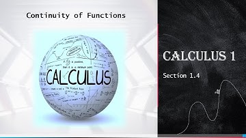 Section 1.4 - CONTINUITY AND ITS CONSEQUENCES