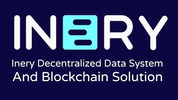 INERY Project Review || Decentralized Data System and Blockchain Solution