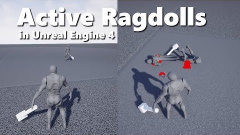 Unreal Engine 4 Active Ragdoll (With Download)