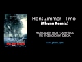 Inception Soundtrack - Hans Zimmer - Time (Phynn Remix)