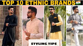 INDIAN TRADITIONAL WEAR STYLE TIPS🇮🇳 | DIWALI | TOP 10 INDIAN ETHNIC WEAR  BRANDS  | ETHNIC FASHION