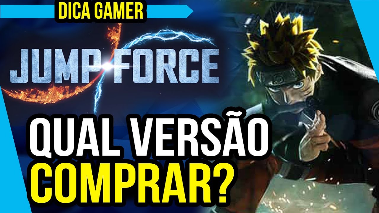 Qual VERSÃO COMPRAR do jogo JUMP FORCE? jogo Base, Deluxe, Suprema e Season Pass 1 e 2 - SAIBA TUDO