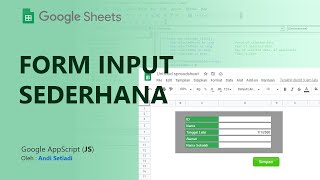 Google AppScript : Membuat Form Input Sederhana di Google Sheet (Google Spreadsheet) screenshot 2