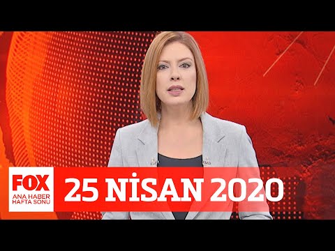 Salgında ümit veren gelişme! 25 Nisan 2020 Gülbin Tosun ile FOX Ana Haber Hafta Sonu