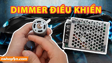 Bộ Điều Khiển Tốc Độ Động Cơ Dimmer DC 40A - Test sản phẩm cùng Điện Tử Nshop