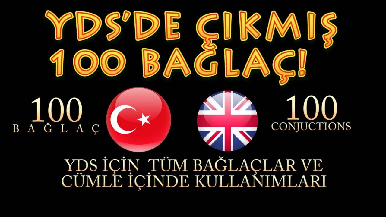 YDS'DE ÇIKABİLECEK 100 BAĞLAÇ -CONJUCTIONS - YouTube