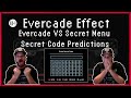 Evercade effect  evercade vs secret menu  secret code predictions